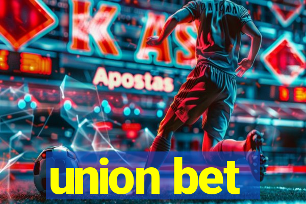 union bet